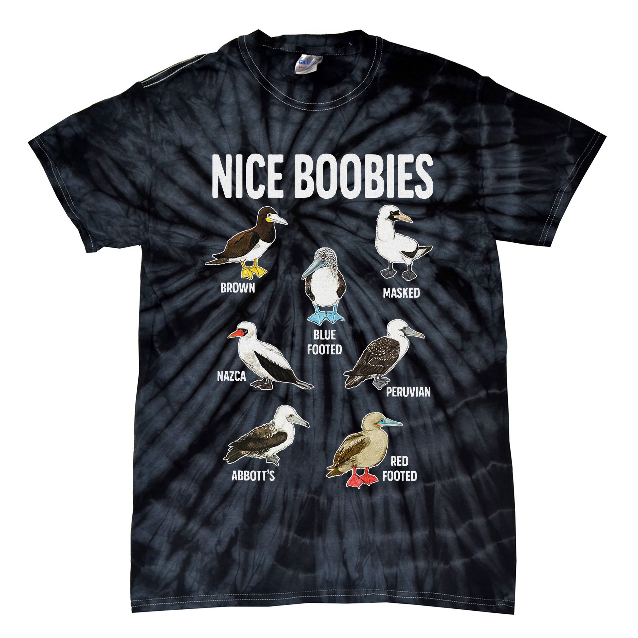 Nice Boobies Pun Adult Joke Funny Bird Lover Birdwatcher Tie-Dye T-Shirt