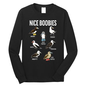 Nice Boobies Pun Adult Joke Funny Bird Lover Birdwatcher Long Sleeve Shirt