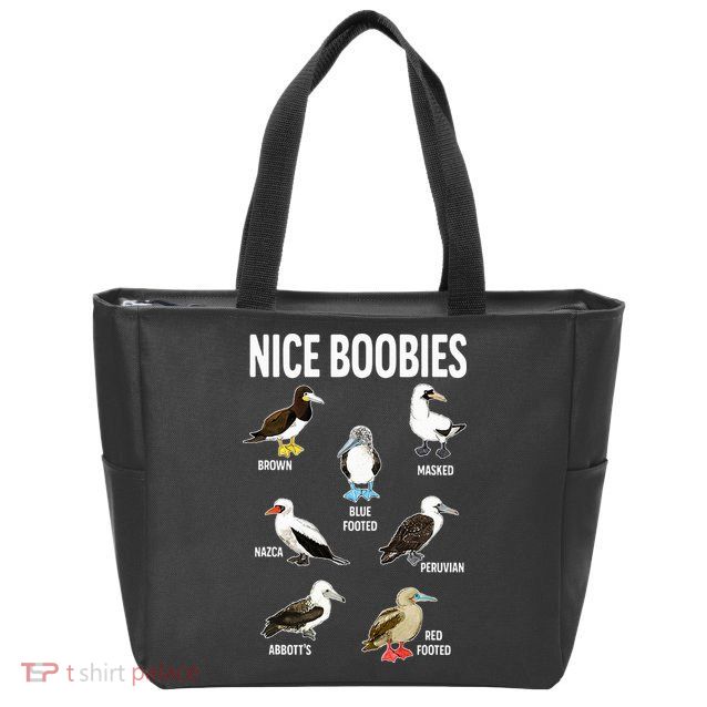 Nice Boobies Pun Adult Joke Funny Bird Lover Birdwatcher Zip Tote Bag