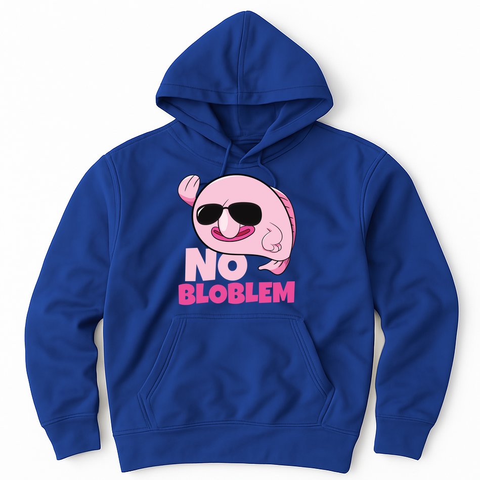 No Bloblem Problem Deep Sea Fish Sea Animal Blobfish Funny Gift Hoodie