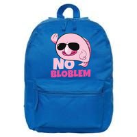 No Bloblem Problem Deep Sea Fish Sea Animal Blobfish Funny Gift 16 in Basic Backpack
