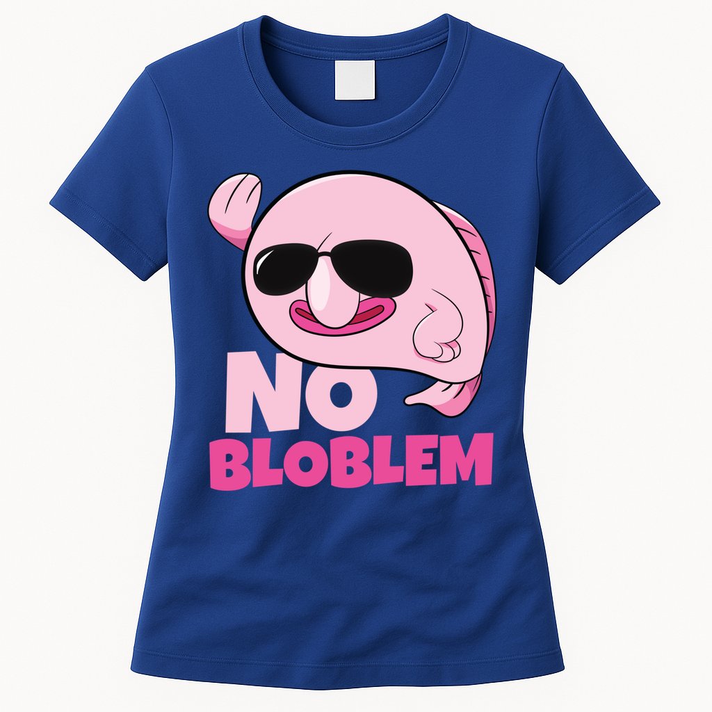 No Bloblem Problem Deep Sea Fish Sea Animal Blobfish Funny Gift Womens T-Shirt