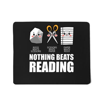 Nothing Beats Reading Rock Paper Scissors for Book Lovers  Mousepad