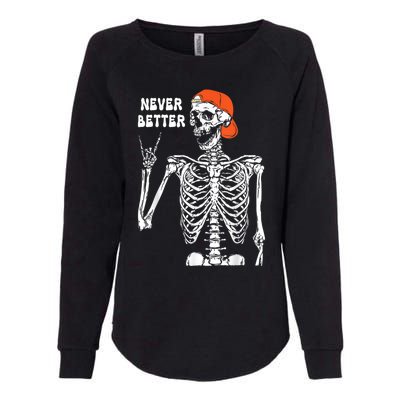 Never Better Rocker Skeleton Hand Rock On Halloween Costume Cute Gift Womens California Wash Sweatshirt