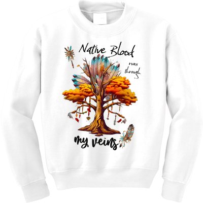 Native Blood Runs Through My Veins Kids Sweatshirt