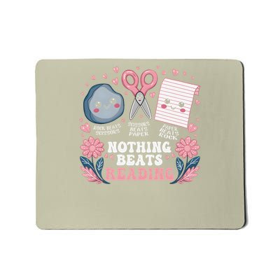 Nothing Beats Reading Book Librarian Rock Paper Scissors Gift Mousepad