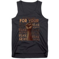 Never Be Sorry For Being Black History Juneteenth Gifts Tank Top