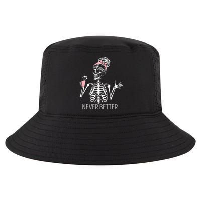 Never Better Skeleton Drinking Coffee Halloween Costume Cool Comfort Performance Bucket Hat