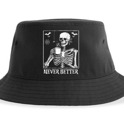 Never Better Skeleton Drinking Coffee Halloween Party Sustainable Bucket Hat