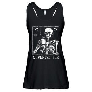 Never Better Skeleton Drinking Coffee Halloween Party Ladies Essential Flowy Tank