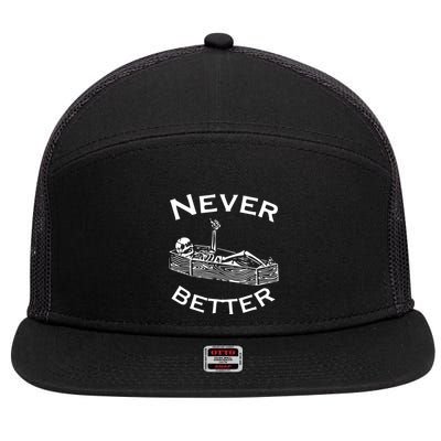 Never Better Skeleton Lazy Halloween 7 Panel Mesh Trucker Snapback Hat