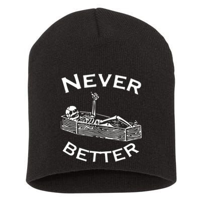 Never Better Skeleton Lazy Halloween Short Acrylic Beanie