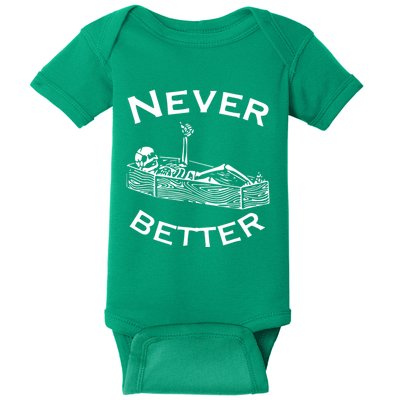 Never Better Skeleton Lazy Halloween Baby Bodysuit