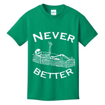 Never Better Skeleton Lazy Halloween Kids T-Shirt