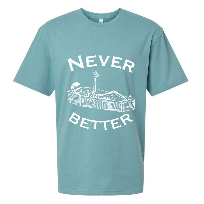 Never Better Skeleton Lazy Halloween Sueded Cloud Jersey T-Shirt