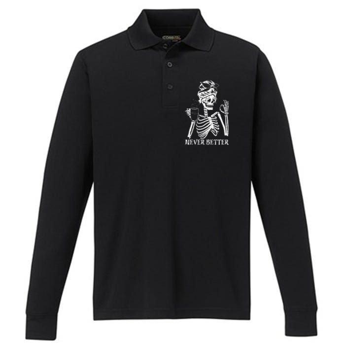 Never Better Skeleton Drinking Coffee Peace Halloween Performance Long Sleeve Polo