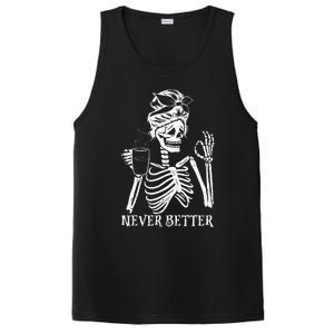 Never Better Skeleton Drinking Coffee Peace Halloween PosiCharge Competitor Tank