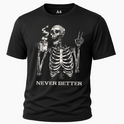 Never Better Skeleton Drinking Coffee Gothic Halloween Performance Shirt