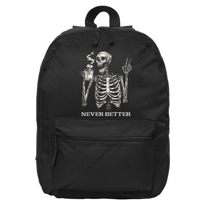 Never Better Skeleton Drinking Coffee Gothic Halloween 16 in Basic Backpack