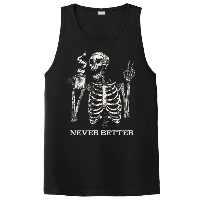 Never Better Skeleton Drinking Coffee Gothic Halloween PosiCharge Competitor Tank