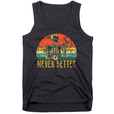 Never Better Skeleton Drinking Coffee Halloween Tank Top