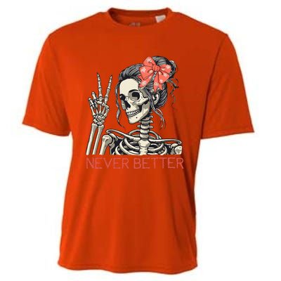 Never Better Skeleton Halloween Skull Mom Cooling Performance Crew T-Shirt