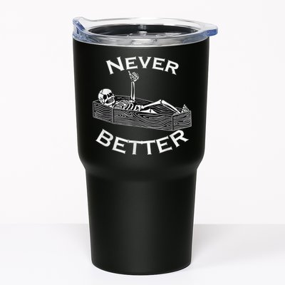 Never Better Skull Skeleton Is In The Coffin Halloween Tumbler