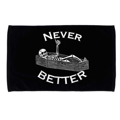 Never Better Skull Skeleton Is In The Coffin Halloween Microfiber Hand Towel
