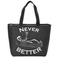 Never Better Skull Skeleton Is In The Coffin Halloween Zip Tote Bag