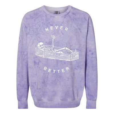 Never Better Skeleton Colorblast Crewneck Sweatshirt