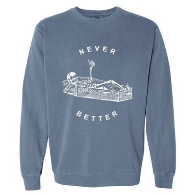 Never Better Skeleton Garment-Dyed Sweatshirt