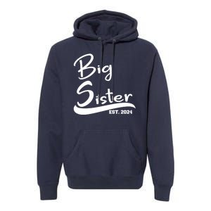 New Big Sister Est 2024 Family Gift Premium Hoodie