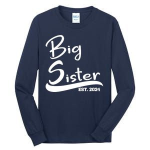 New Big Sister Est 2024 Family Gift Tall Long Sleeve T-Shirt