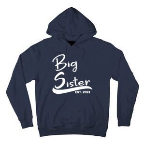 New Big Sister Est 2024 Family Gift Tall Hoodie