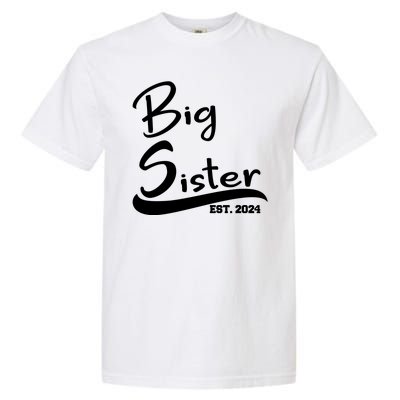 New Big Sister Est 2024 Family Gift Garment-Dyed Heavyweight T-Shirt