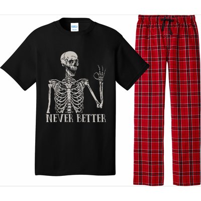 Never Better Skeleton Funny Skull Halloween For Pajama Set