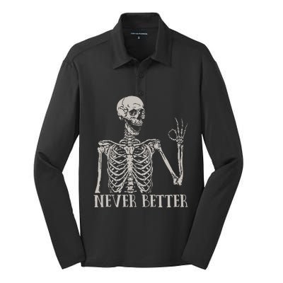 Never Better Skeleton Funny Skull Halloween For Silk Touch Performance Long Sleeve Polo