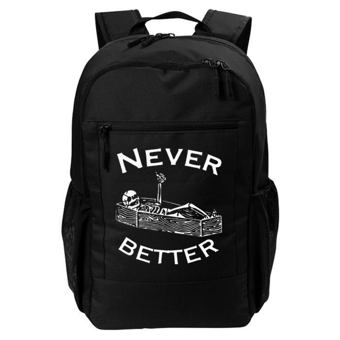 Never Better Skeleton Lazy Halloween Costume Funny Skull Daily Commute Backpack