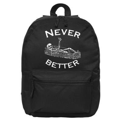 Never Better Skeleton Lazy Halloween Costume Funny Skull 16 in Basic Backpack