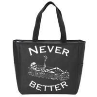 Never Better Skeleton Lazy Halloween Costume Funny Skull Zip Tote Bag