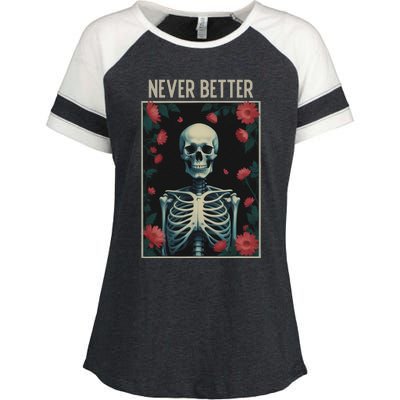 Never Better Skeleton Floral Funny Halloween Enza Ladies Jersey Colorblock Tee