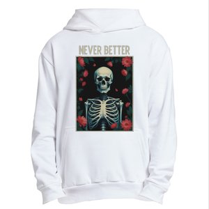 Never Better Skeleton Floral Funny Halloween Urban Pullover Hoodie