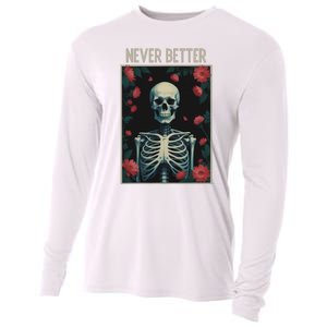 Never Better Skeleton Floral Funny Halloween Cooling Performance Long Sleeve Crew