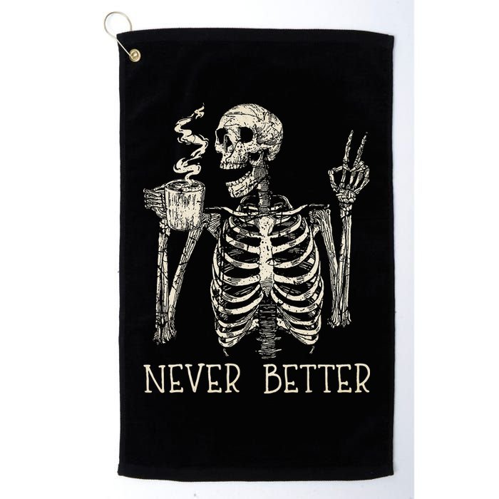 Never Better Skeleton Drinking Coffee Halloween Party Golf Towel