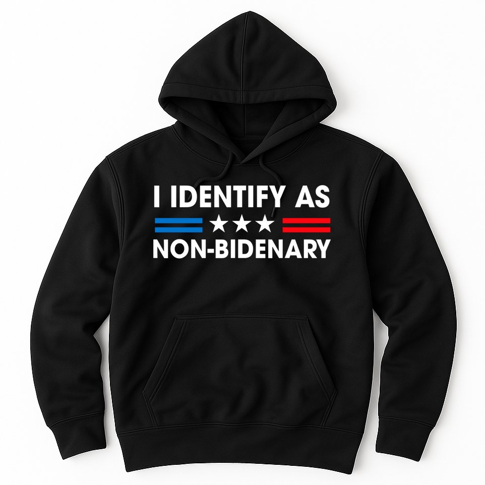 Non Bidenary Shirt I Identify As Non Bidenary Anti Biden American US Flag Hoodie