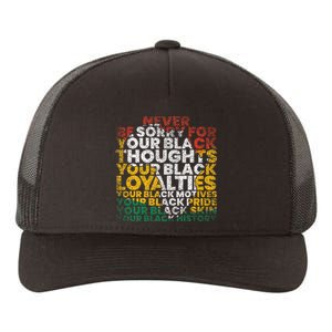 Never Be Sorry Black History Month Juneteenth African Gifts Yupoong Adult 5-Panel Trucker Hat