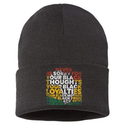 Never Be Sorry Black History Month Juneteenth African Gifts Sustainable Knit Beanie