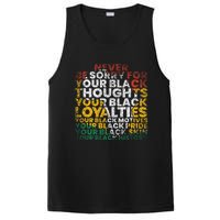 Never Be Sorry Black History Month Juneteenth African Gifts PosiCharge Competitor Tank