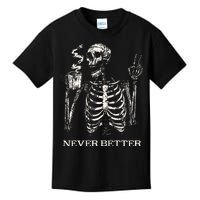 Never Better Skeleton Drinking Coffee Gothic Halloween Kids T-Shirt