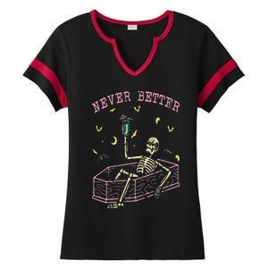 Never Better Skeletons Relaxing In Coffin Night Ladies Halftime Notch Neck Tee